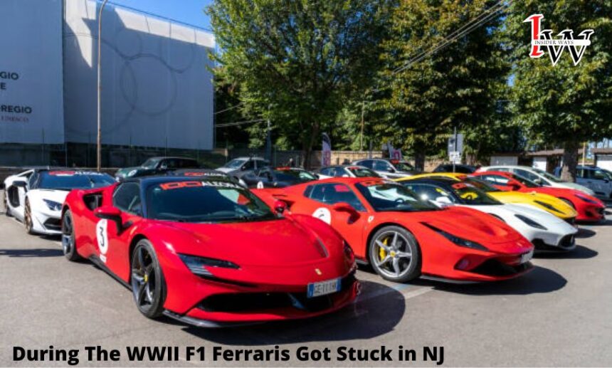 During The WWII F1 Ferraris Got Stuck in NJ