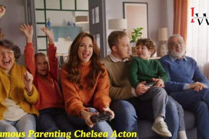 Famous Parenting Chelsea Acton