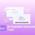 How to Create Accurate Subtitles for Your Videos Using AI