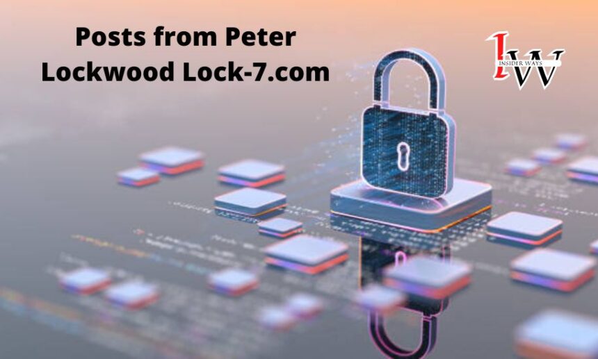 Posts from Peter Lockwood Lock-7.com