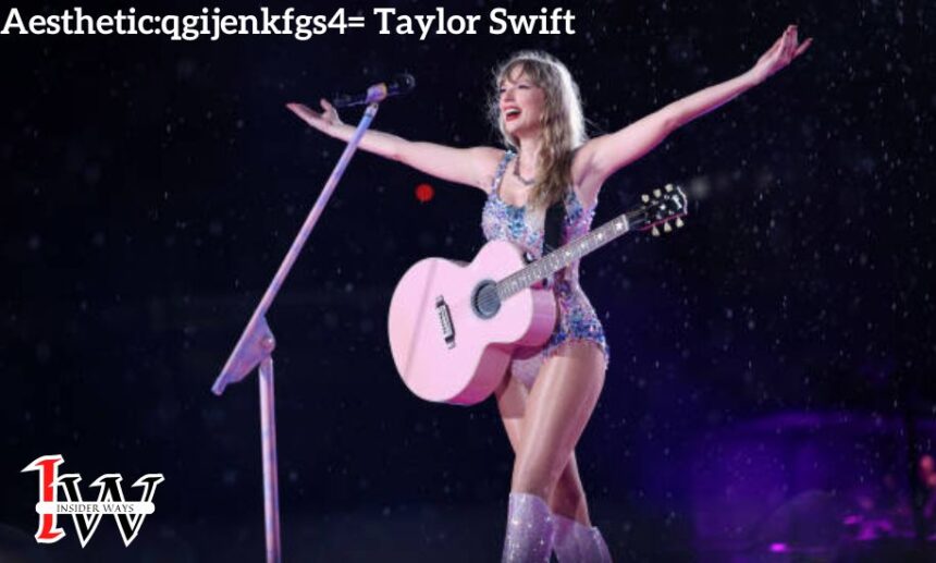 Aesthetic:qgijenkfgs4= Taylor Swift