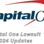 Capital One Lawsuit 2024 Updates