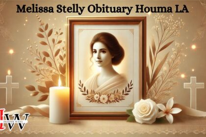 Melissa Stelly Obituary Houma LA