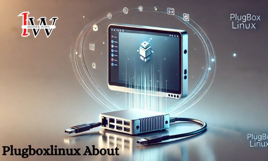 Plugboxlinux About