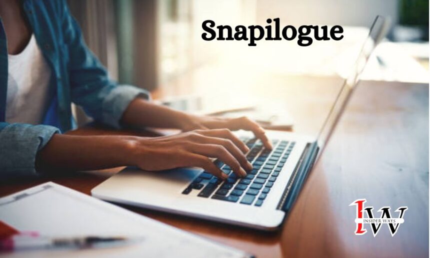 Snapilogue